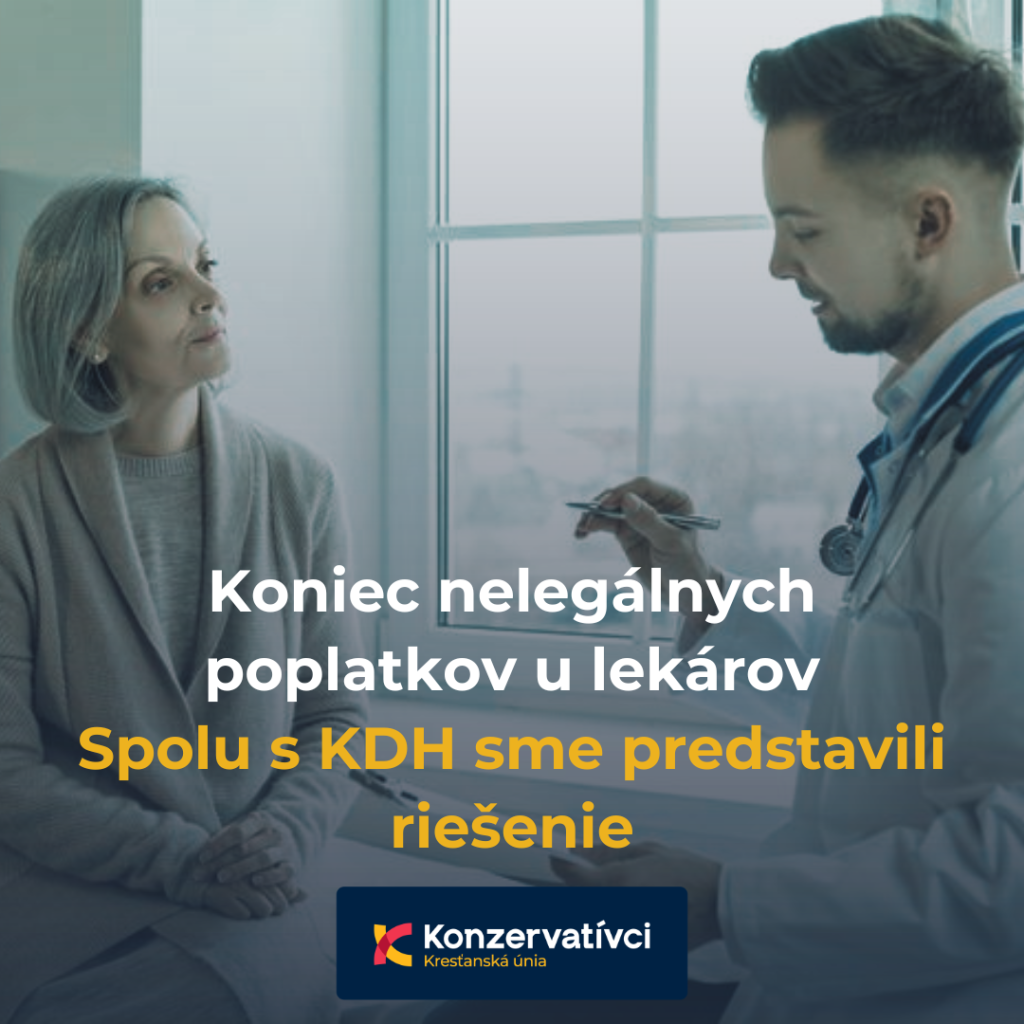 Koniec nelegálnych poplatkov u lekárov: KDH a Konzervatívci-KÚ predstavili riešenie